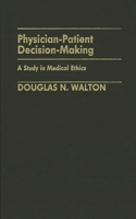 Physician-Patient Decision-Making
