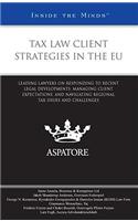 Tax Law Client Strategies in the EU