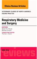 Respiratory Medicine and Surgery, an Issue of Veterinary Clinics of North America: Equine Practice