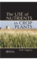 The Use of Nutrients in Crop Plants