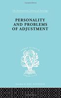 Personality and Problems of Adjustment