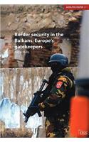 Border Security in the Balkans