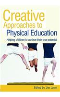 Creative Approaches to Physical Education
