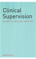 Clinical Supervision in Mental