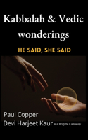 Kabbalah & Vedic wonderings