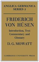 Friderich von H-sen: Introduction, Text, Commentary and Glossary