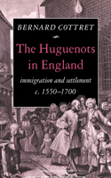 Huguenots in England