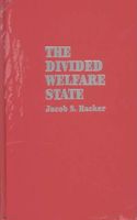 Divided Welfare State