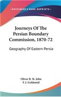 Journeys of the Persian Boundary Commission, 1870-72