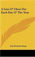 A Line O' Cheer For Each Day O' The Year