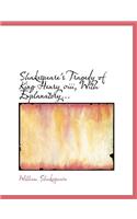 Shakespeare's Tragedy of King Henry VIII, with Explanatory...: (English)