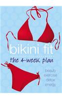 Bikini Fit: The 4-Week Plan