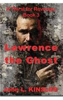 Lawrence the Ghost