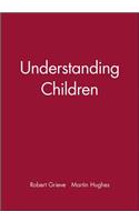Understanding Children