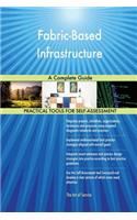 Fabric-Based Infrastructure A Complete Guide