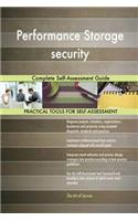 Performance Storage security Complete Self-Assessment Guide
