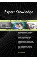 Expert Knowledge A Complete Guide - 2020 Edition