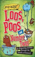 Awfully Ancient: Loos, Poos and Number Twos