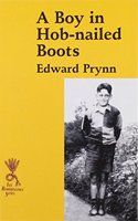 A Boy in Hobnailed Boots
