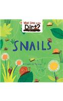 Snails