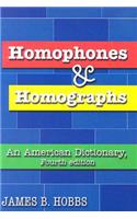 Homophones and Homographs