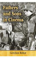 Fathers and Sons in Cinema