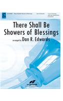 There Shall Be Showers Of Blessings