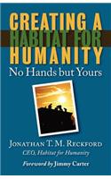 Creating a Habitat for Humanity
