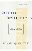 American Reformers, 1815-1860, Revised Edition
