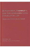 Employment, Disability and the Americans with Disabilities Act