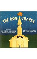 The Dog Chapel