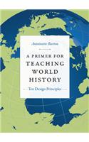 Primer for Teaching World History