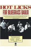 Hot Licks for Bluegrass Banjo
