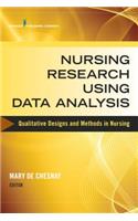 Nursing Research Using Data Analysis