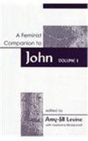 A Feminist Companion to John Volume 1