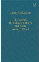 The Temple, the Church Fathers and Early Western Chant
