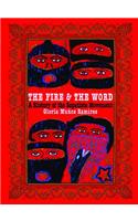 Fire and the Word