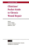 Clinician's Pocket Guide to Chronic Wound Repair (Books)