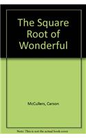 The Square Root of Wonderful