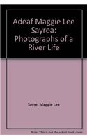Deaf Maggie Lee Sayre