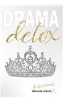 Drama Detox