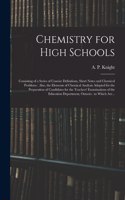 Chemistry for High Schools