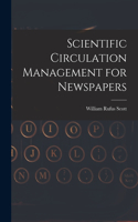 Scientific Circulation Management for Newspapers