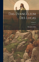 Evangelium des Lucas; Volume 3