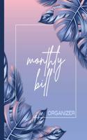 Monthly Bill Organizer