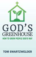 God's Greenhouse