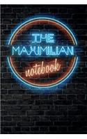 The MAXIMILIAN Notebook: Vintage Blank Ruled Personalized & Custom Neon Sign Name Dotted Notebook Journal for Boys & Men. Wall Background. Funny Desk Accessories. Retro Back