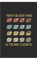 There's No Such Thing As Too Many Clarinets