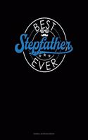 Best Stepfather Ever: Cornell Notes Notebook(1684 Cornell Notes Notebook)
