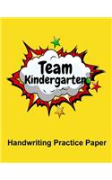 Team Kindergarten Handwriting Practice Paper